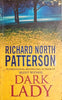 Dark Lady | Richard North Patterson