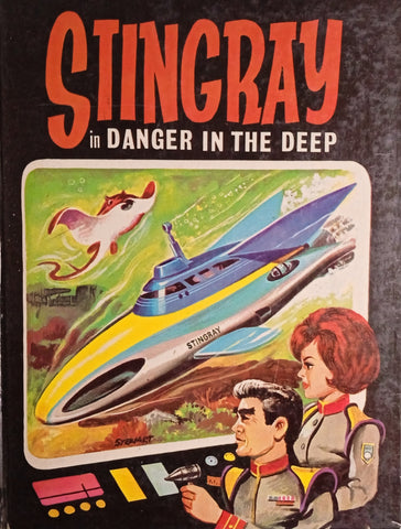 Stingray, in Danger in the Deep | Story by John W. Jennison, Illustrated by Stewart