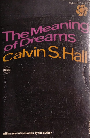 The Meaning of Dreams | Calvin S. Hall