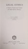 Legal Ethics: A Guide to Professional Conduct for South African Attorneys [Presentation Copy] | E.A.L. Lewis