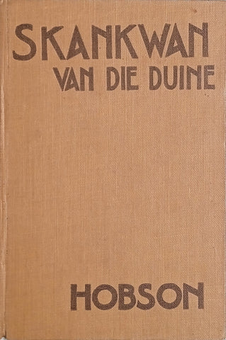 Skankwan van die Duine [Afrikaans] | G.C. and S.B. Hobson