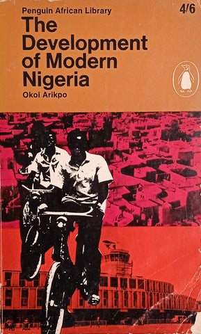 The Development Plan of Modern Nigeria | Okol Arikpo