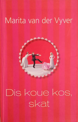Dis Koue Kos, Skat [Afrikaans] | Marita van der Vyfer