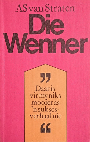 Die Wenner[Afrikaans] | A.S. van Straaten