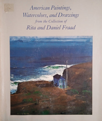 American Paintings, Watercolors, and Drawings from the Collection of Rita and Daniel Fraad | Linda Ayers and Jane Myers
