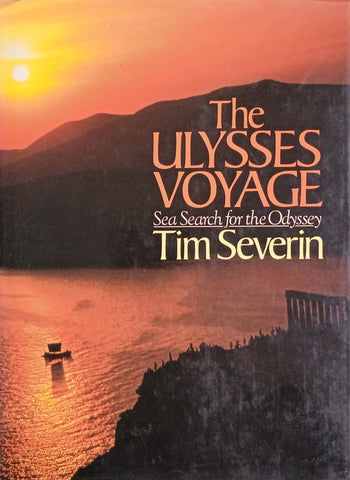 The Ulysses Voyage: Sea Search for the Odyssey | Tim Severin