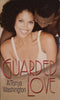 Guarded Love | AlTonya Washington