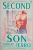 Second Son | Robert Ferro