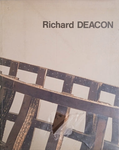 Richard Deacon: Esculturas Y Dibujos 1985-1988 Sculptures and Drawings [English/Spanish] [Catalogue for an Exhibition]