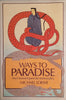 Ways to Paradise: The Chinese Quest for Immortality | Michael Loewe