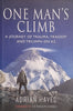 One Man's Climb: A Journey of Trauma, Tragedy and Triumph on K2 [Inscribed by the Author] | Adrian Hayes