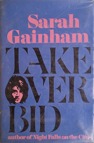 Takeover Bid | Sarah Gainham
