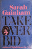 Takeover Bid | Sarah Gainham