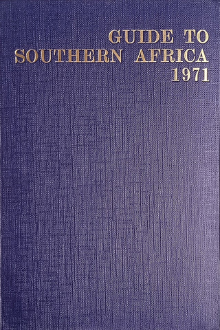 Guide to Southern Africa 1971 | John Norton (ed.)