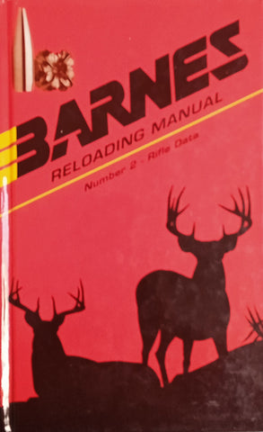 Barnes Reloading Manual: Number 2 - Rifle Data