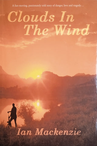 Clouds in the Wind [Inscribed by the Author] | Ian Mackenzie