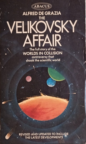 The Velikovsky Affair: Scientism versus Science | Alfred de Grazia, Ralph E. Juergens and Livio C. Stecchini