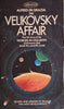 The Velikovsky Affair: Scientism versus Science | Alfred de Grazia, Ralph E. Juergens and Livio C. Stecchini