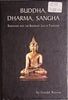 Buddha, Dharma, Sangha: Buddhism and the Buddhist Life in Thailand [3 Volumes in a Slipcase] | Gerald Roscoe