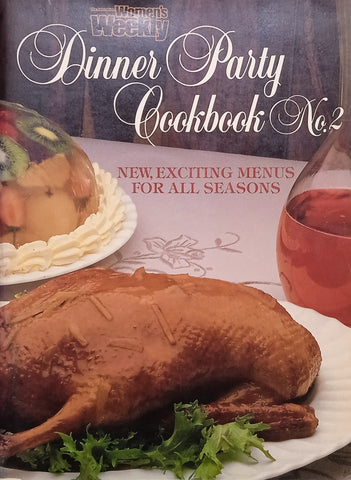The Australian Women's Weekly Dinner Party Cookbook no. 2