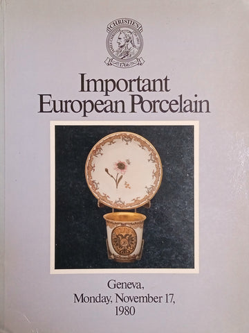 Important European Porcelain. Geneva, Monday, November 17, 1980 [Auction Catalogue]