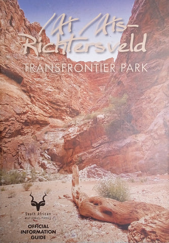 Ai/Ais/Richtersveld Transfrontier Park [Official Information Guide]