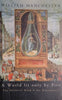 A World Lit Only by Fire: The Medieval Mind & the Renaissance | William Manchester
