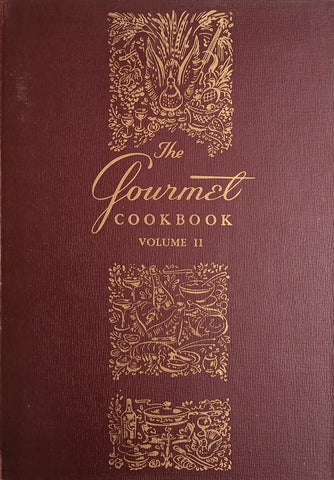 The Gourmet Cookbook Volume II