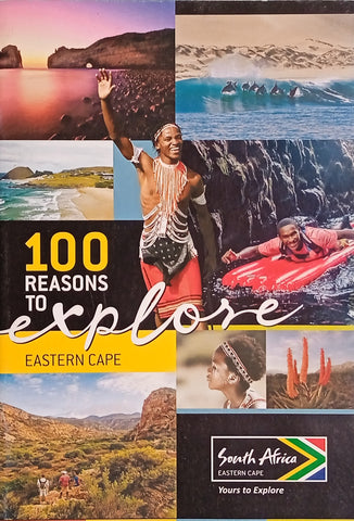 100 Reasons to Explore Eastern Cape