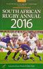 South African Rugby Annual 2016 | Duanne Heath and Eddie Grieb (eds.)