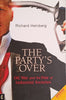 The Party's Over: Oil, War and the Fate of Industrial Societies | Richard Heinberg