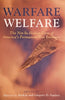 Warfare Welfare: The Not-So-Hidden Costs of America's Permanent War Economy | Marcus G. Raskin and Gregory D. Squires (eds.)