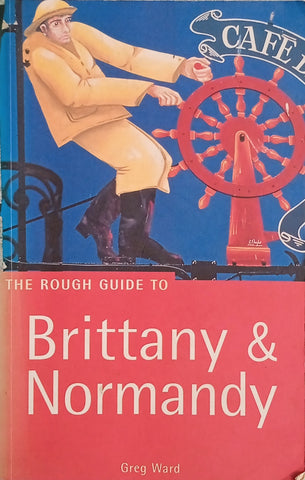 The Rough Guide to Brittany and Normandy | Greg Ward