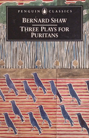 Three Plays for Puritans | Bernard Shaw