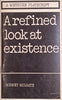 A Refined Look at Existence | Rodney Milgate