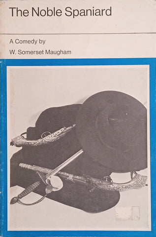 The Noble Spaniard | W. Somerset Maugham