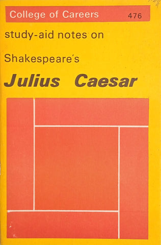 Study-Aid Notes on Shakespeare's Julius Caesar