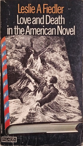 Love and Death in the American Novel | Leslie A. Fiedler