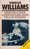 Sweet Bird of Youth, A Streetcar Named Desire, The Glass Menagerie | Tennessee Williams