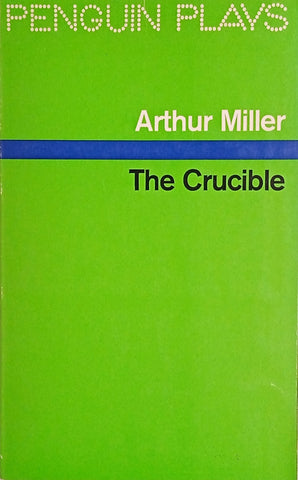 The Crucible | Arthur Miller