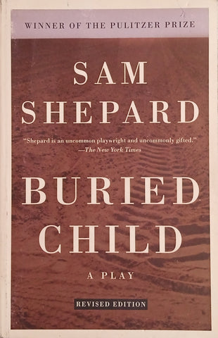 Buried Child, a Play | Sam Shepard