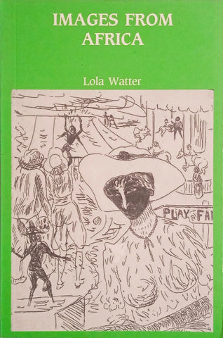 Images from Africa | Lola Watter