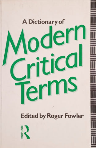 A Dictionary of Modern Critical Terms | Roger Fowler (ed.)