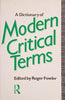 A Dictionary of Modern Critical Terms | Roger Fowler (ed.)