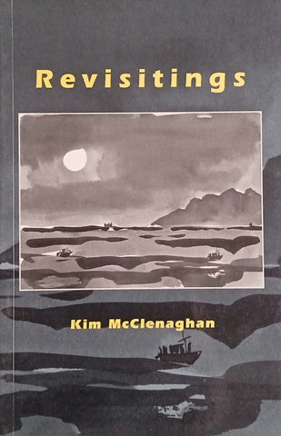 Revisitings | Kim McClenaghan