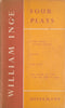 Four Plays by William Inge | William Inge
