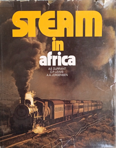 Steam in Africa | A.E. Durrant, C.P. Lewis, A.A. Jorgensen