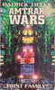 Amtrak Wars, Book 2: First Family | Patrick Tilley