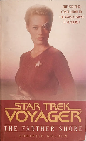 Star Trek Voyager: The Farther Shore | Christie Golden