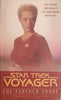 Star Trek Voyager: The Farther Shore | Christie Golden